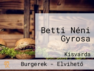 Betti Néni Gyrosa