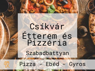 Csíkvár Étterem és Pizzéria