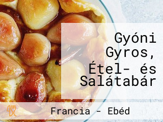 Gyóni Gyros, Étel- és Salátabár