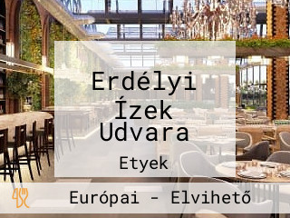 Erdélyi Ízek Udvara
