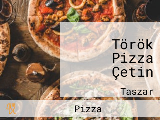 Török Pizza Çetin